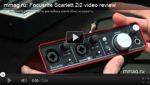 Видео-обзор аудио-интерфейса Focusrite Scarlett 2i2