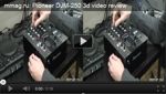 Видео-обзор DJ микшера Pioneer DJM-250