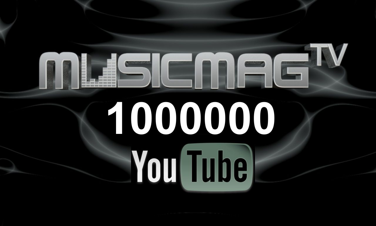 1000000 просмотров на канале MusicMag TV